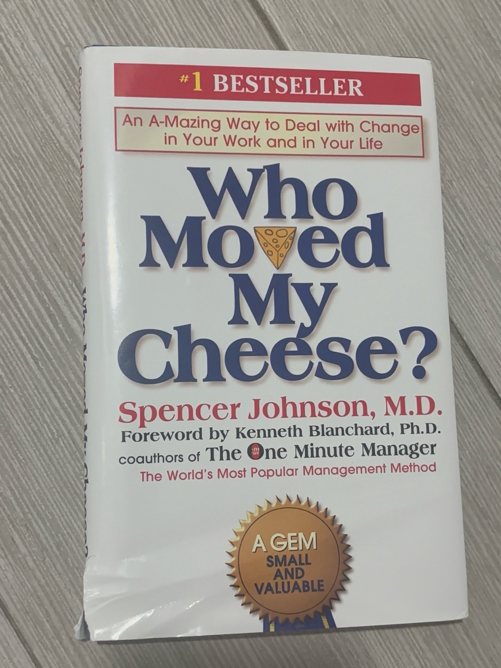 Who Moved My Cheese? by Spencer Johnson - White Cover